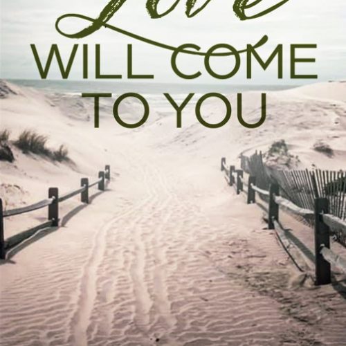 Love Will Come to You, the fourth and final book in Robert Kugler's '95 YA series