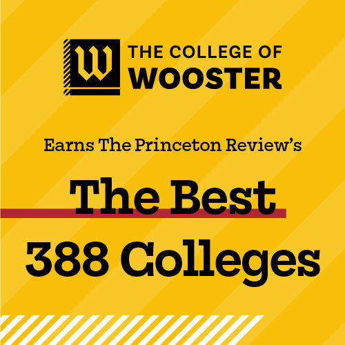 Wooster earns Best 388 Colleges Distinction from Princeton Review