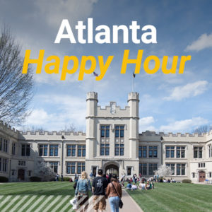 "Atlanta Happy Hour" over an image of Kauke Hall at The College of Wooster