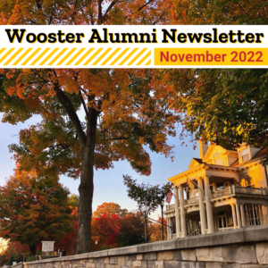 Wooster Alumni Newsletter, November 2022, graphic